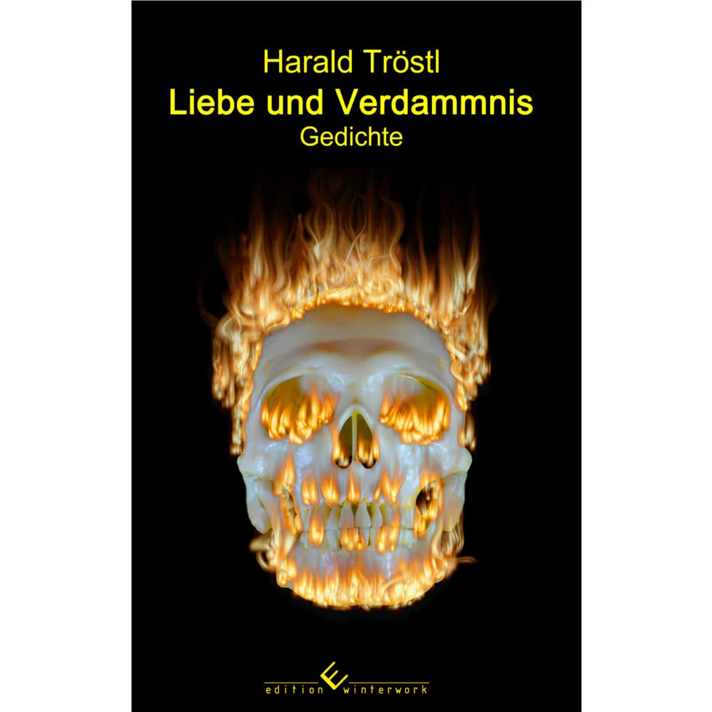 Liebe und Verdammnis: Gedichte Poetry