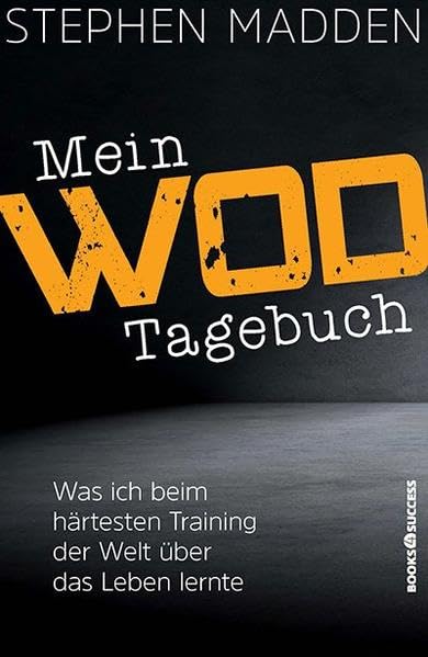 Mein WoD-Tagebuch Health, Nutrition & Fitness