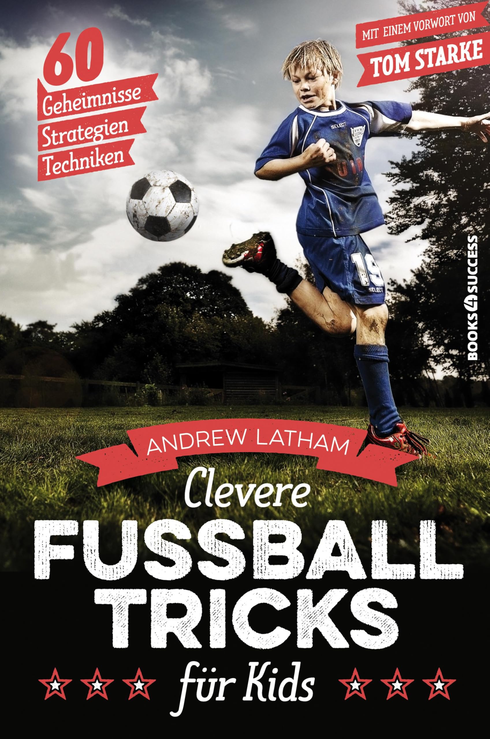 Clevere Fußballtricks für Kids Health, Nutrition & Fitness