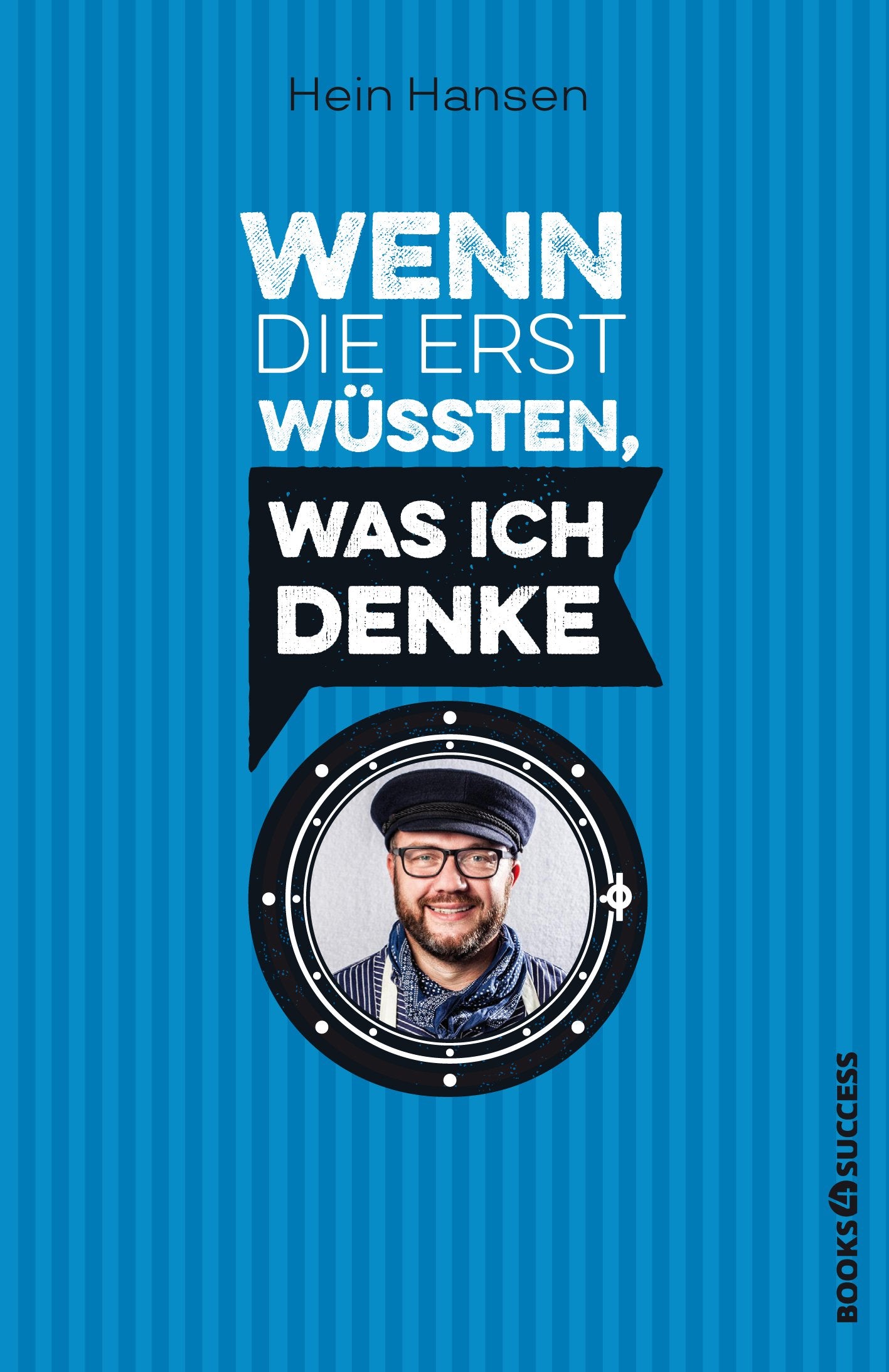 Wenn die erst wüssten, was ich denke Business, Finance & Career