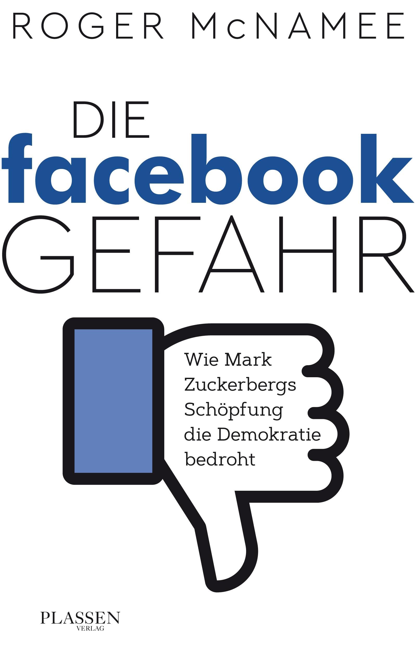 Product Image: Die Facebook-Gefahr