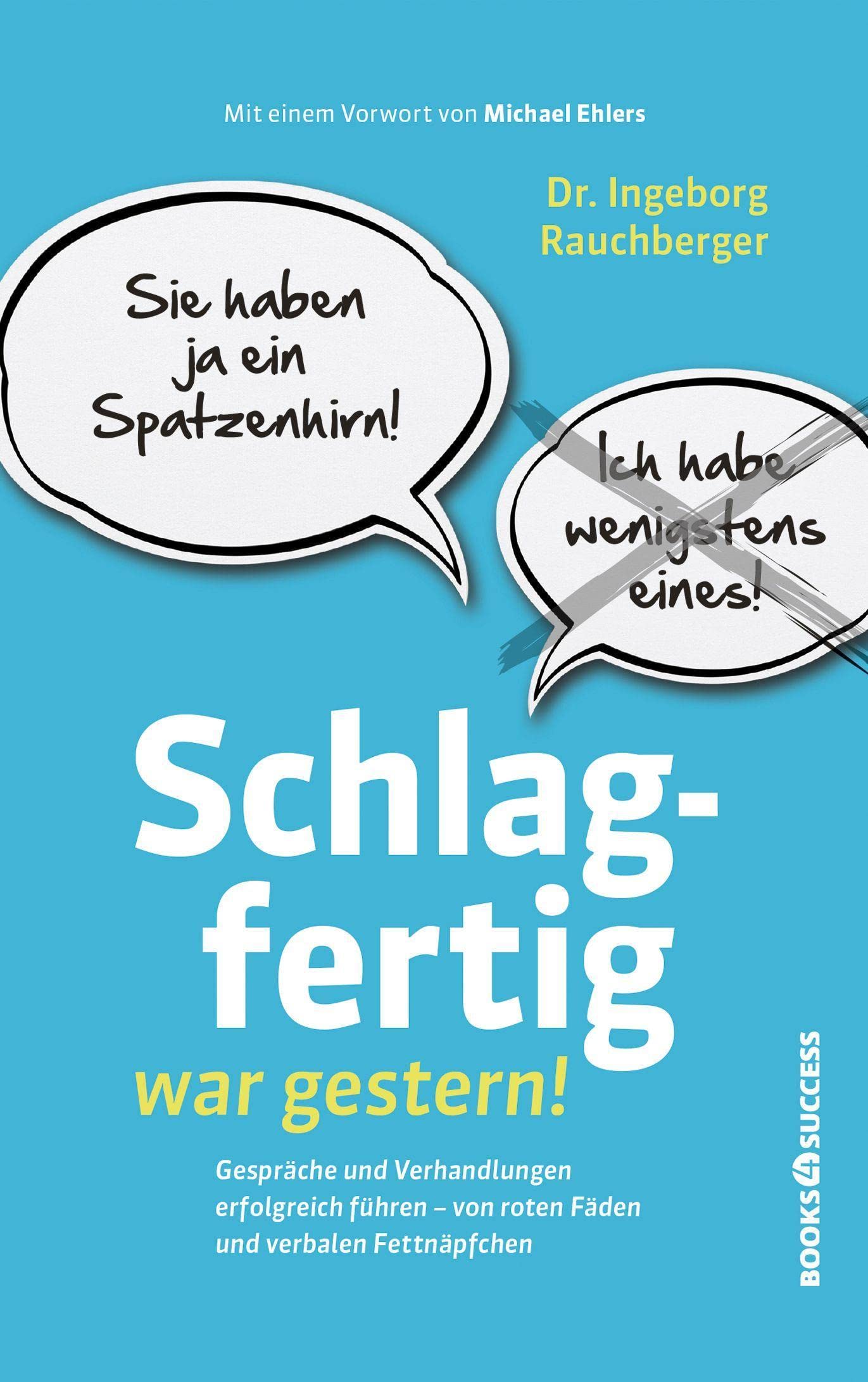 Schlagfertig war gestern! Lifestyle Books