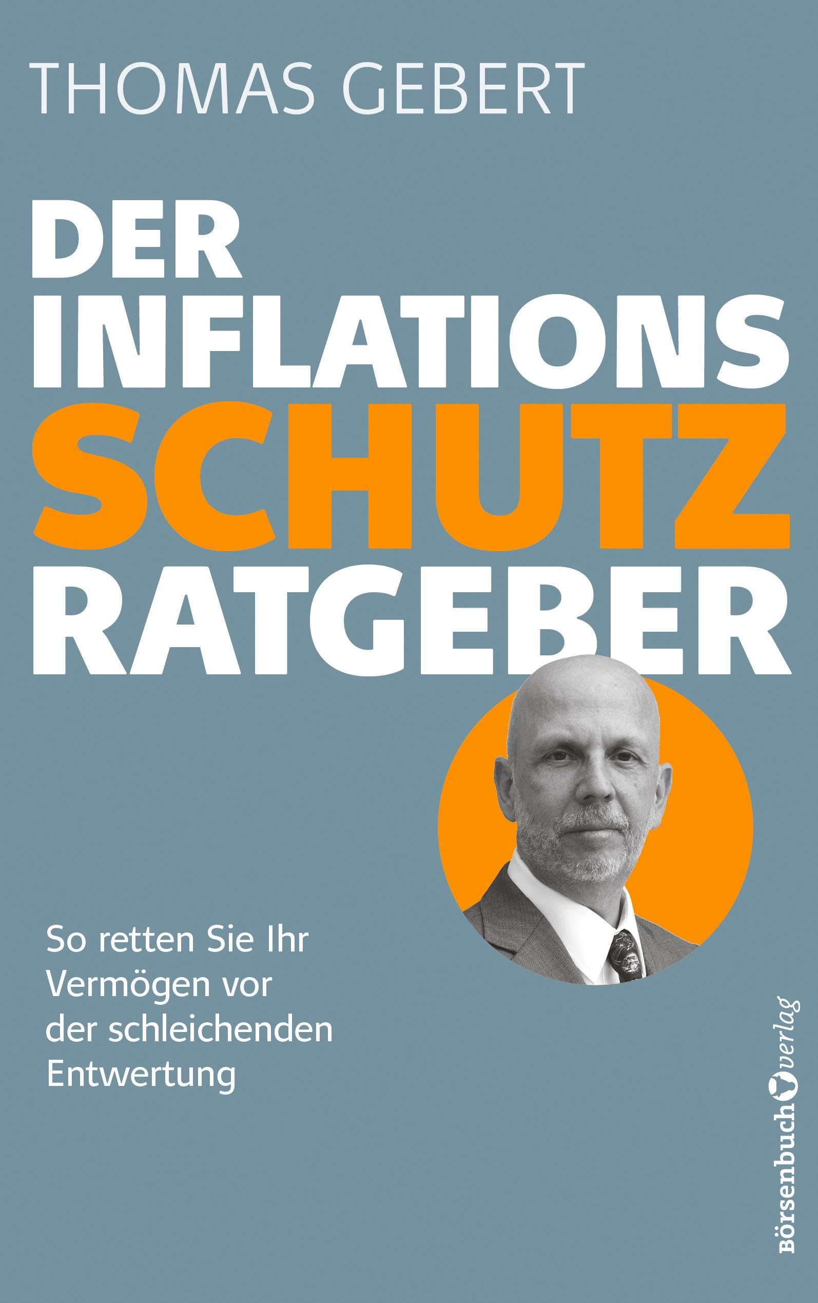 Der Inflationsschutzratgeber Business & Technology Books