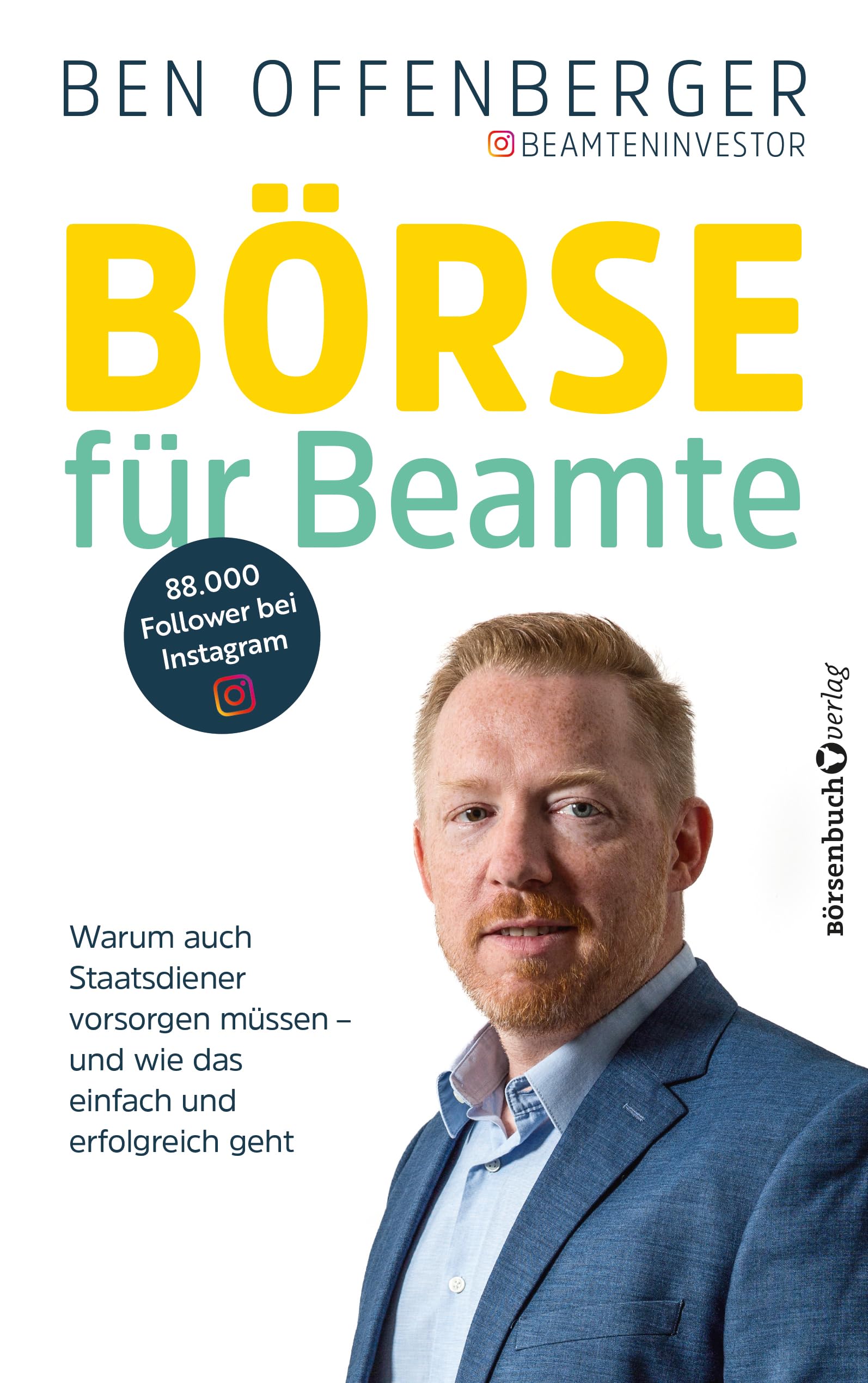 Börse für Beamte: Warum auch Staatsdiener vorsorgen müssen – und wie das einfach und erfolgreich geht Business & Technology