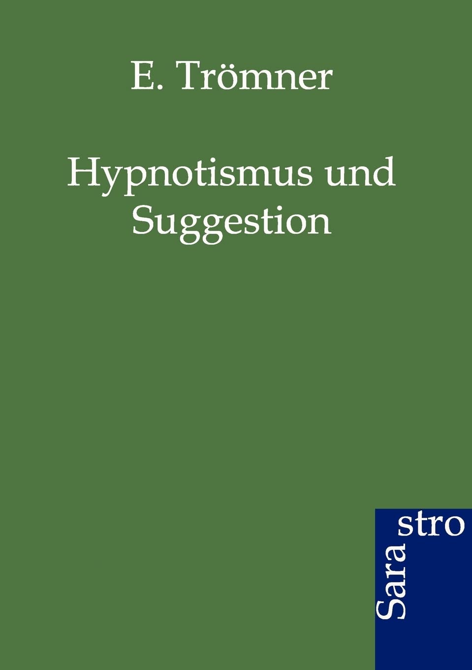 Product Image: Hypnotismus und Suggestion