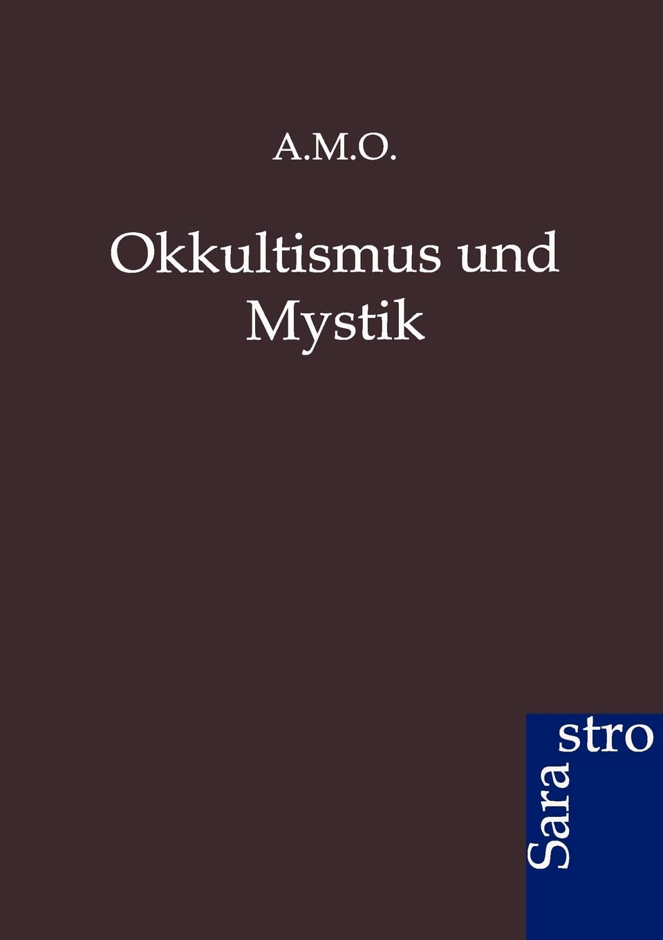 Okkultismus und Mystik Psychology