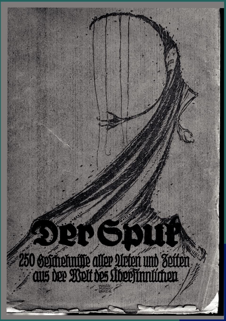 Der Spuk: 250 Geschehnisse aller Arten und Zeiten aus der Welt des Übersinnlichen. Ernst Kallmeyer: In Harmonie mit den Naturgesetzen Psychology