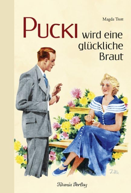 Pucki wird eine glückliche Braut Novels & Short Stories