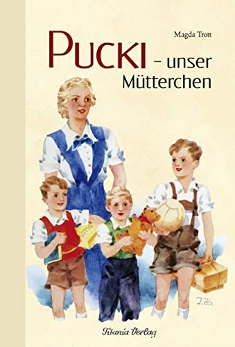 Pucki - unser Mütterchen Novels & Short Stories for children