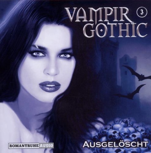 Ausgelöscht-Vol.3 Radio Plays