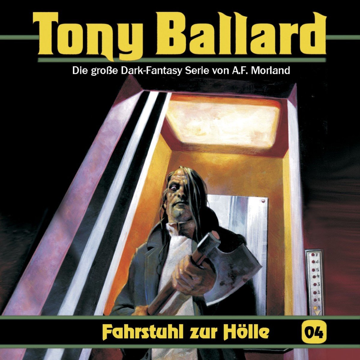 Tony Ballard 4-Fahrstuhl zur Hölle Radio Plays
