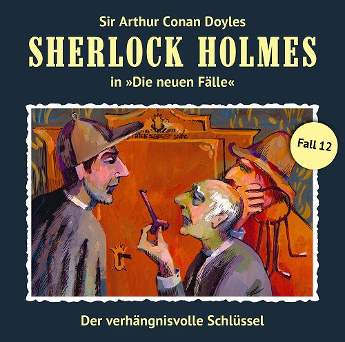 Sherlock Holmes - Neue Fälle 12. Der verhängnisvolle Schlüssel Radio Plays