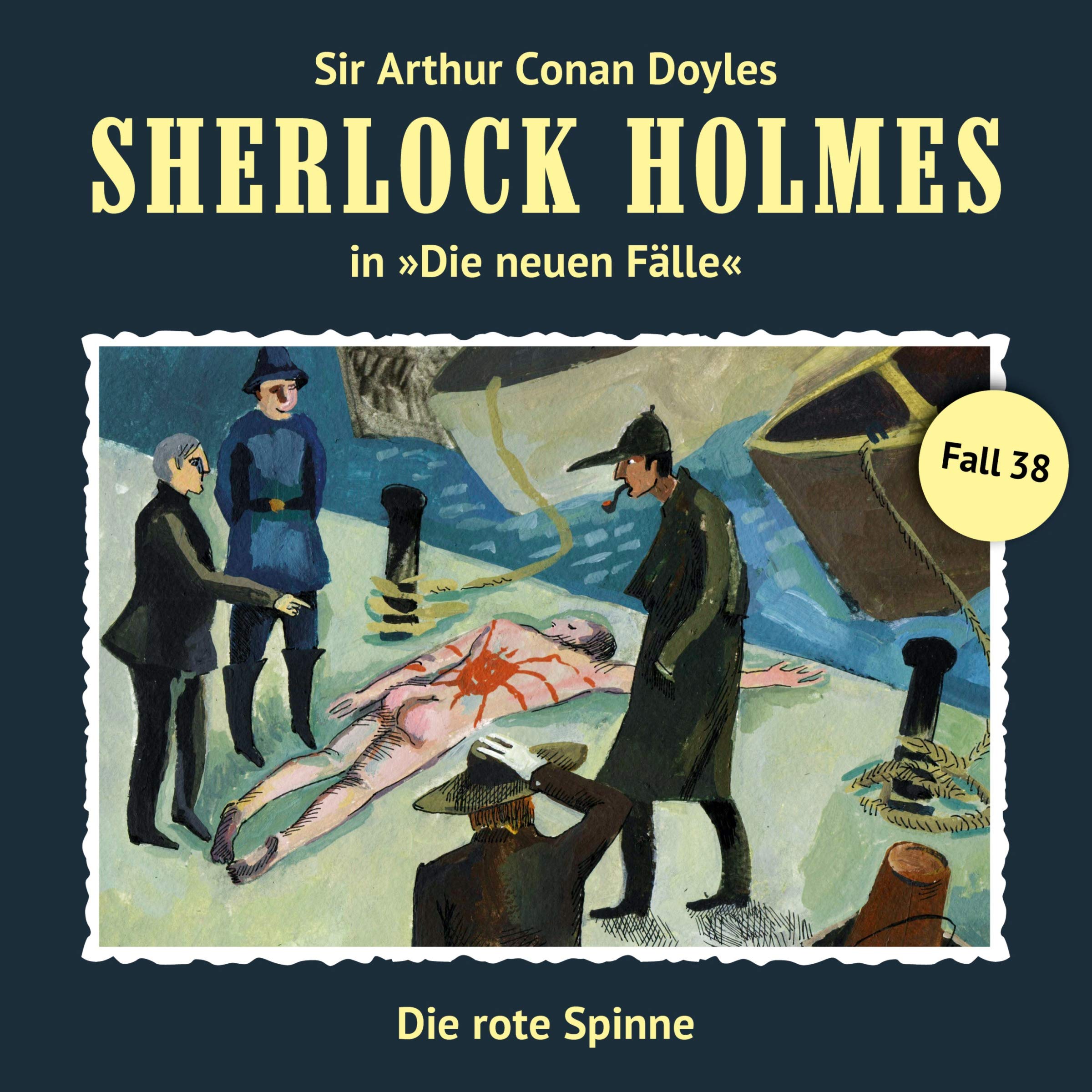 Sherlock Holmes - Neue Fälle 38. Die rote Spinne Radio Plays