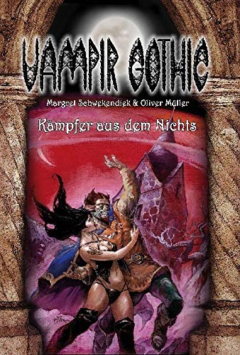 Vampir Gothic - Kämpfer aus dem Nichts Books