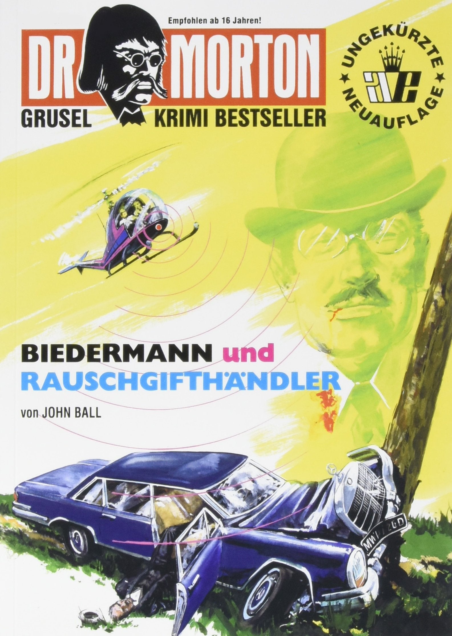 Biedermann und Rauschgifthändler Horror & Mystery