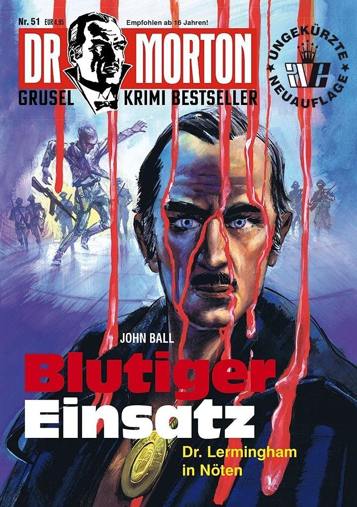 Dr. Morton 51: Blutiger Einsatz Horror & Mystery