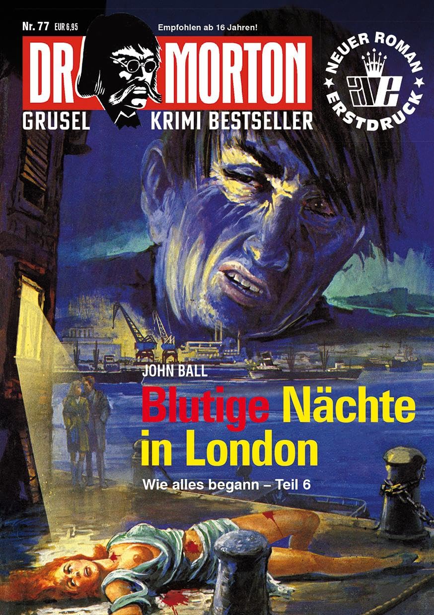 Dr. Morton 77: Blutige Nächte in London Horror & Mystery