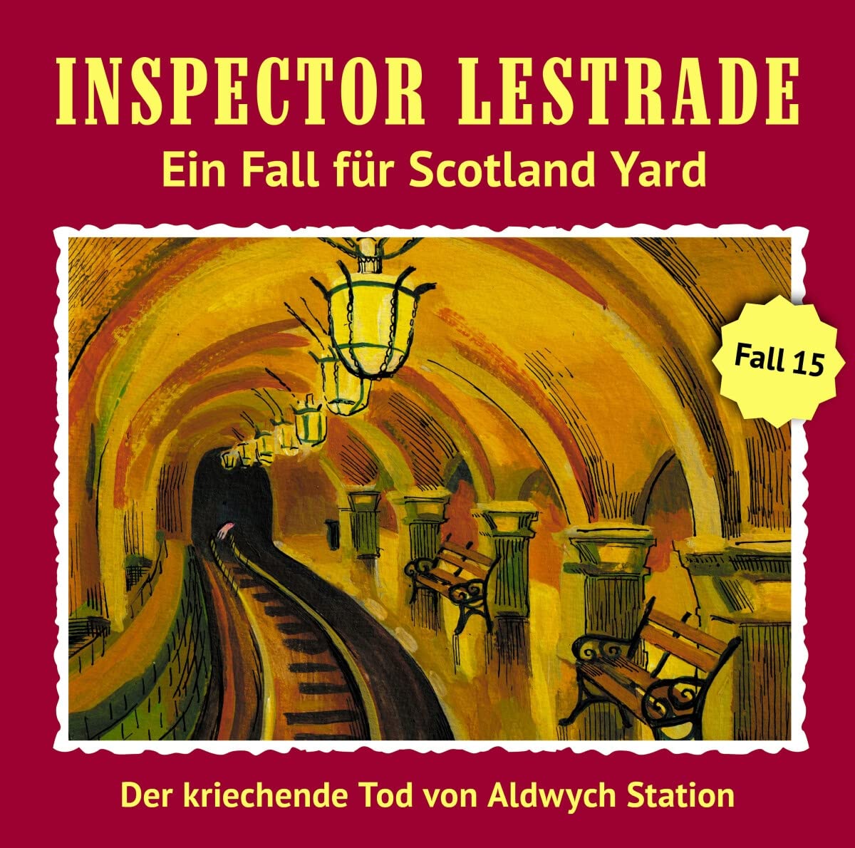 Der Kriechende Tod Von Aldwych Station (Folge 15) Radio Plays
