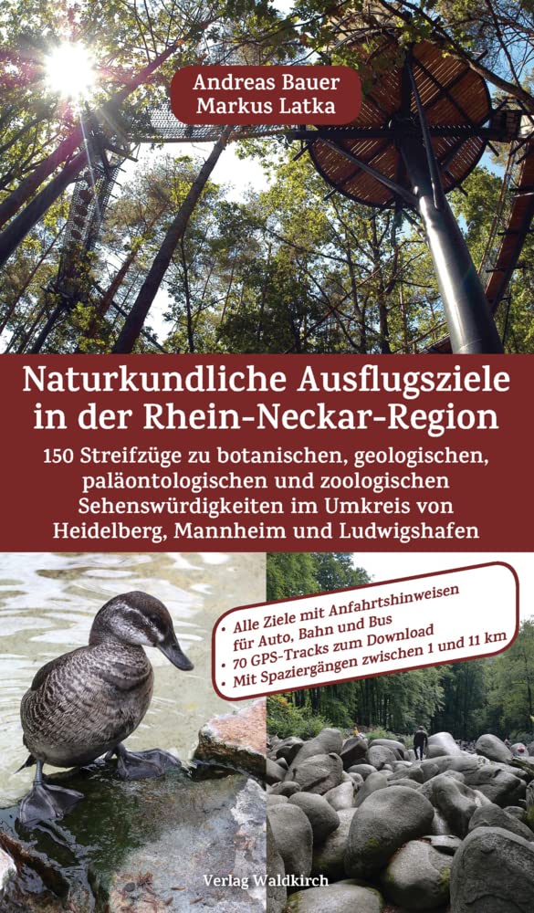 Naturkundliche Ausflugsziele in der Rhein-Neckar-Region book