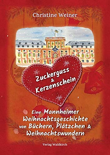 Zuckerguss & Kerzenschein Contemporary literature