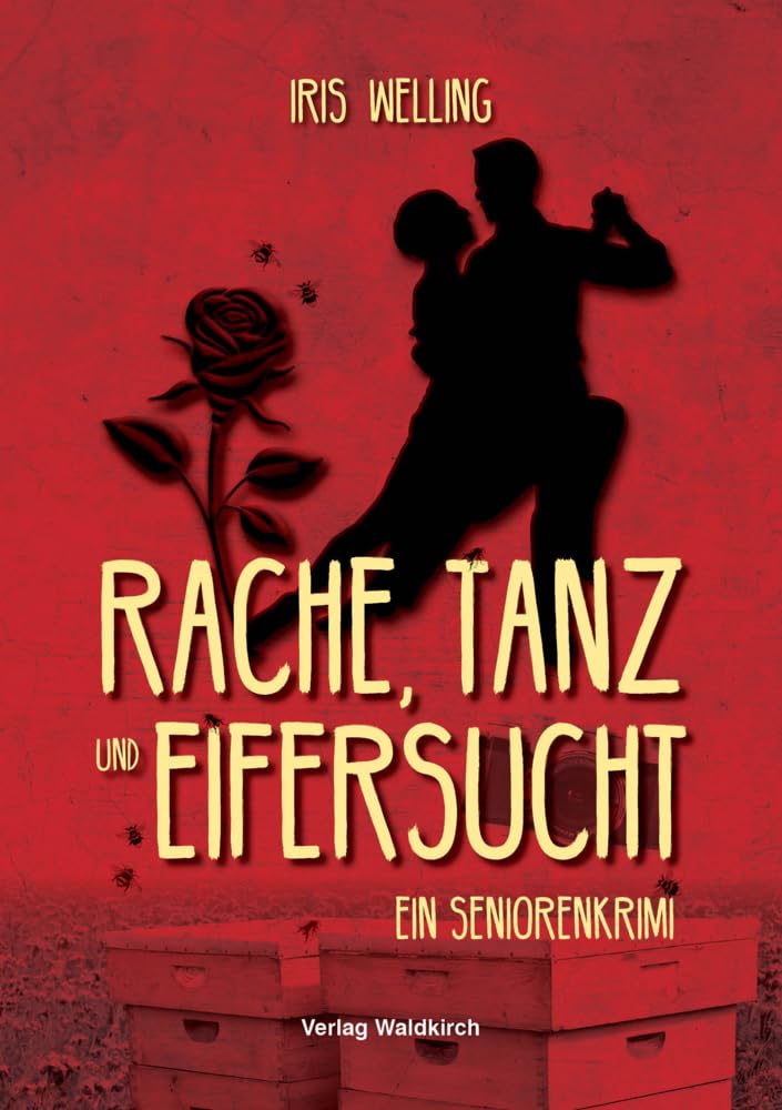 Rache, Tanz und Eifersucht Contemporary literature Books