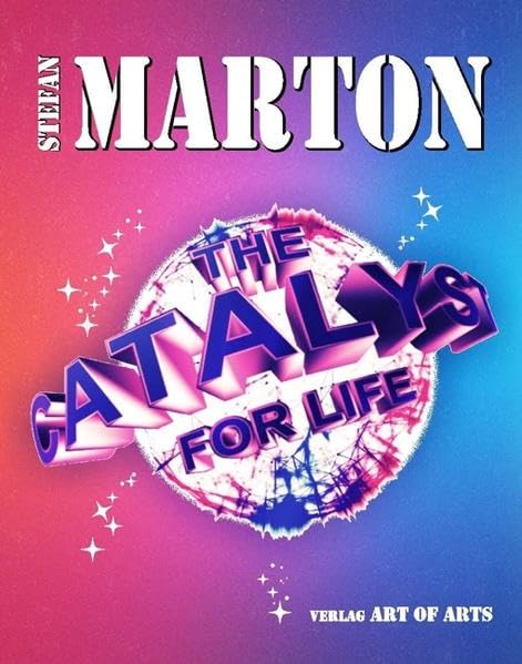 The Catalyst for Life Contemporary literature Books