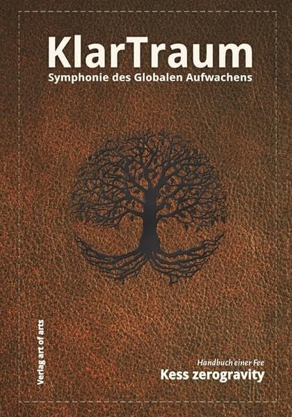 KlarTraum: Symphonie des Globalen Aufwachens Film, Art & Culture