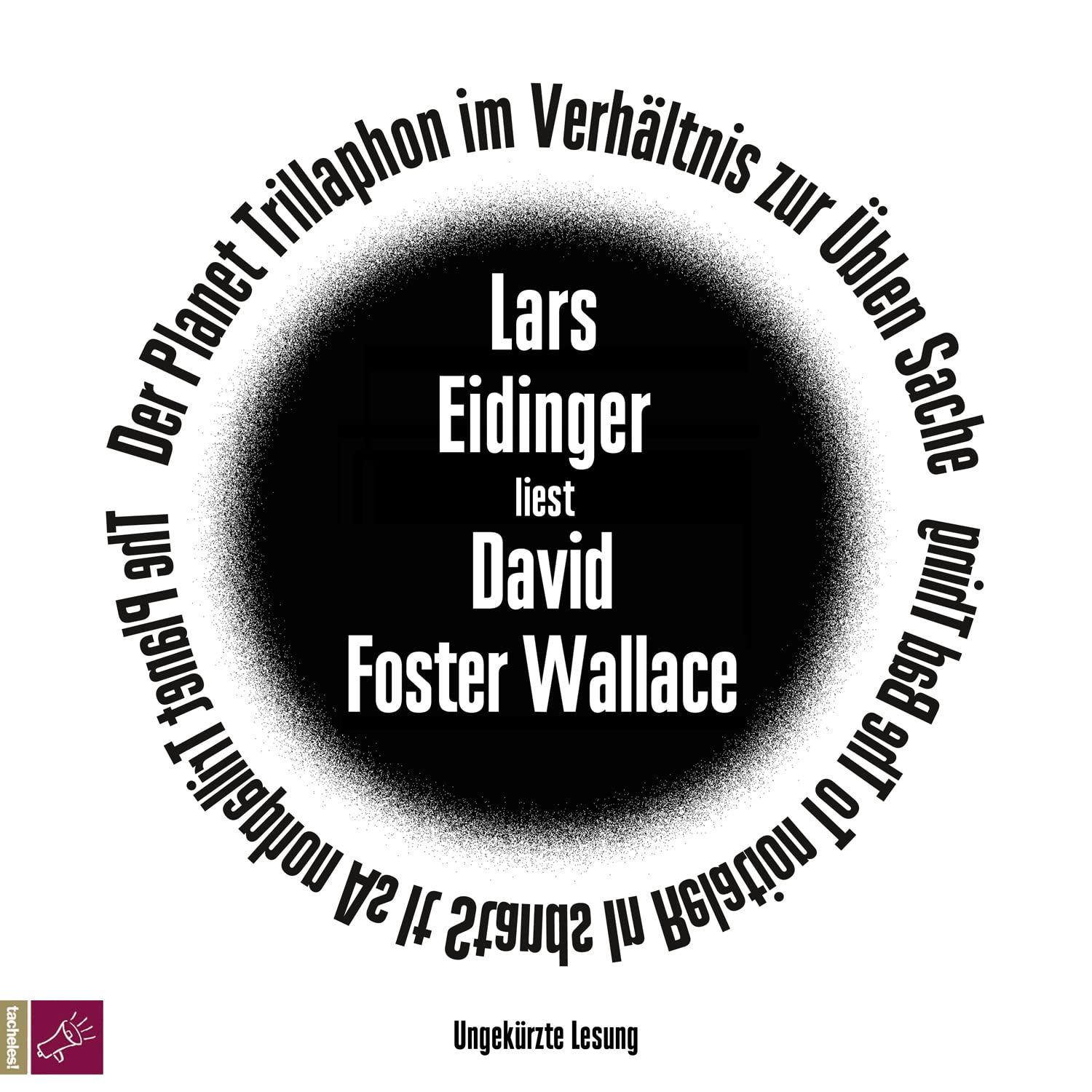Der Planet Trillaphon im Verhältnis zur Üblen Sache: . Essays & Short Stories