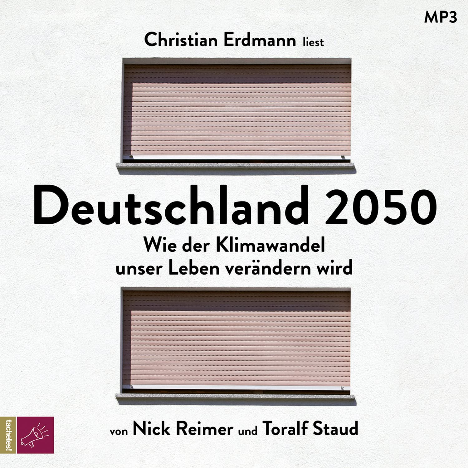 Deutschland 2050: Wie der Klimawandel unser Leben verändern wird Books