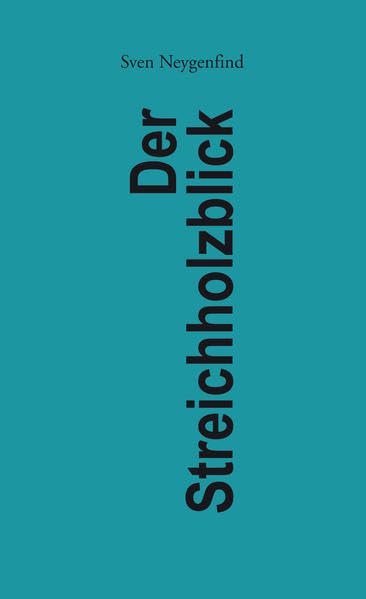 Product Image: Der Streichholzblick
