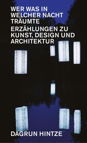 Wer was in welcher Nacht träumte Contemporary literature