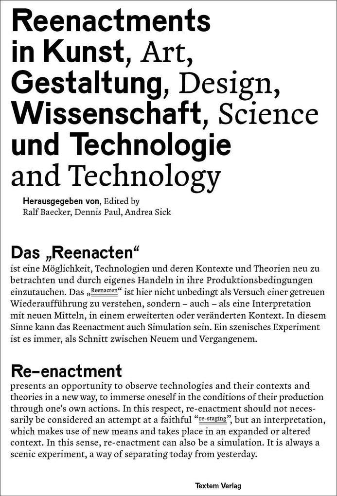 Reenactments in Kunst, Gestaltung, Wissenschaft und Technologie Film, Art & Culture