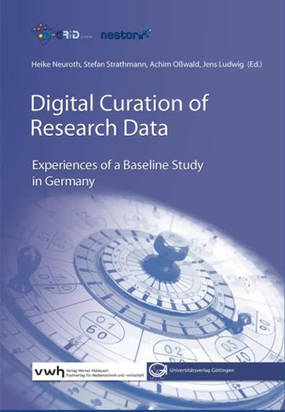 Digital Curation of Research Data: Experiences of a Baseline Study in Germany Law
