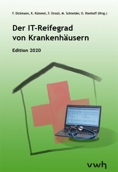 Der IT-Reifegrad von Krankenhäusern: Edition 2020 Medicine