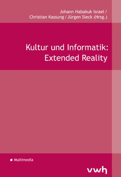 Kultur und Informatik: Extended Reality Law