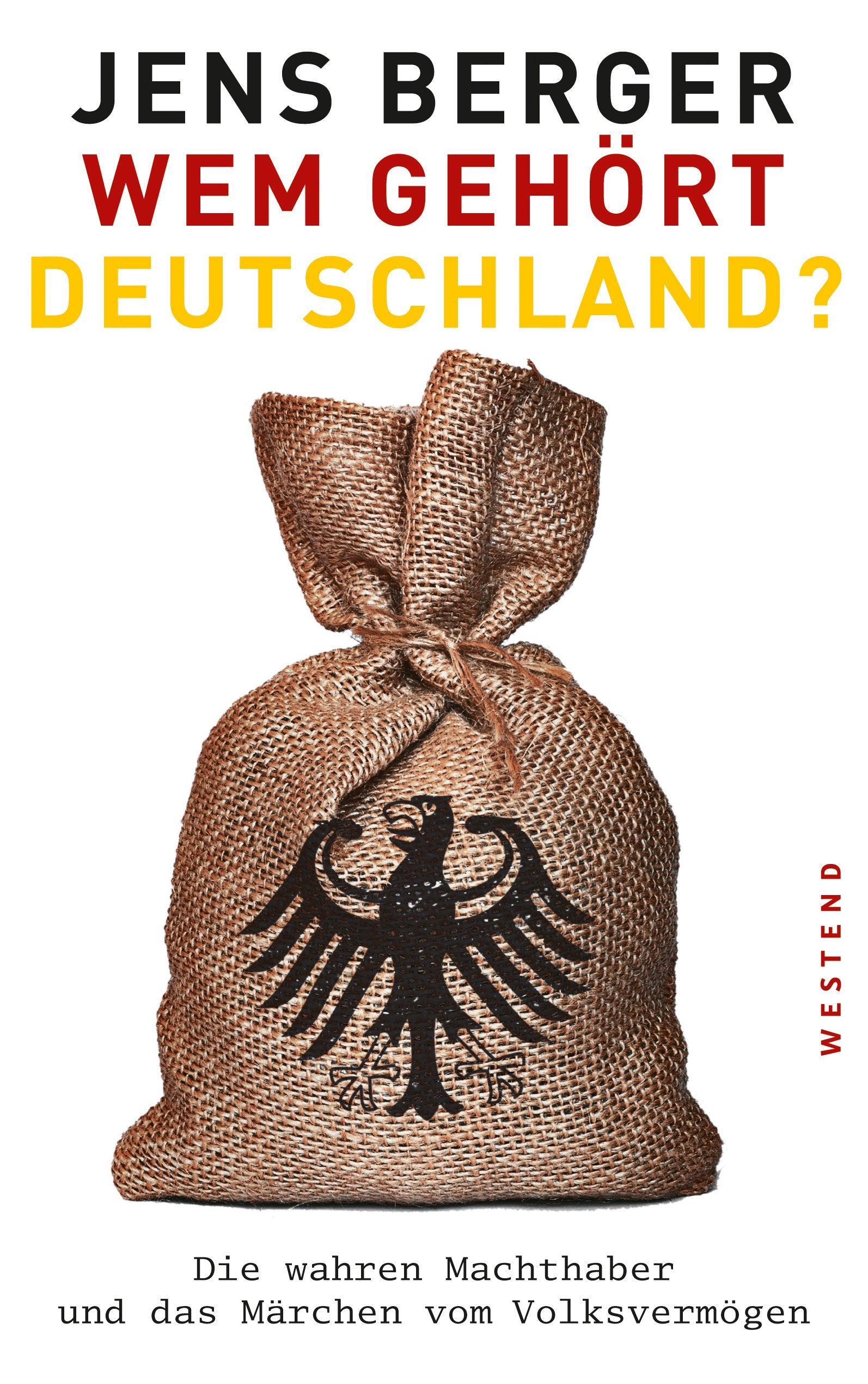 Wem gehört Deutschland?: Die wahren Machthaber und das Märchen vom Volksvermögen Law