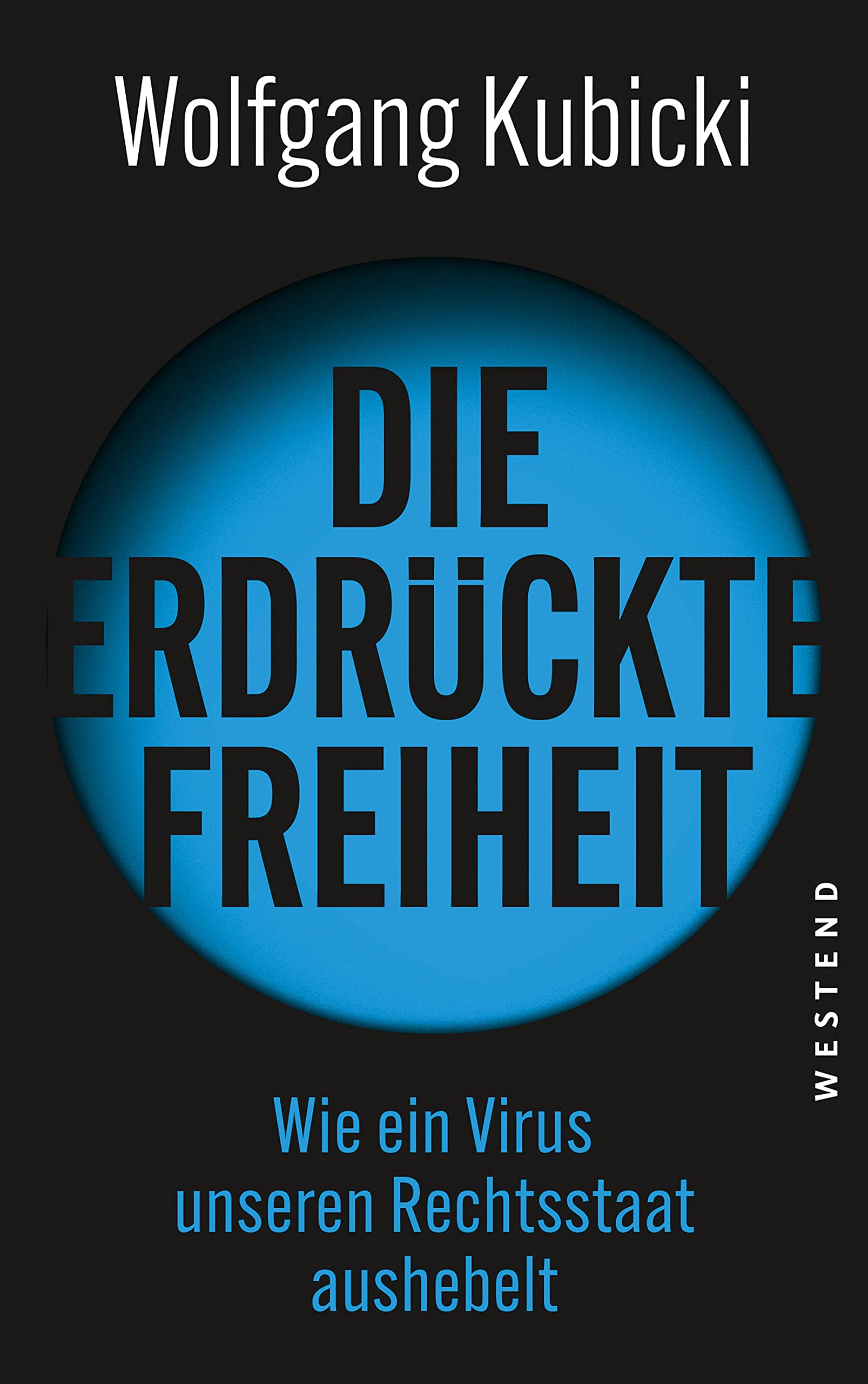 Die erdrückte Freiheit Books
