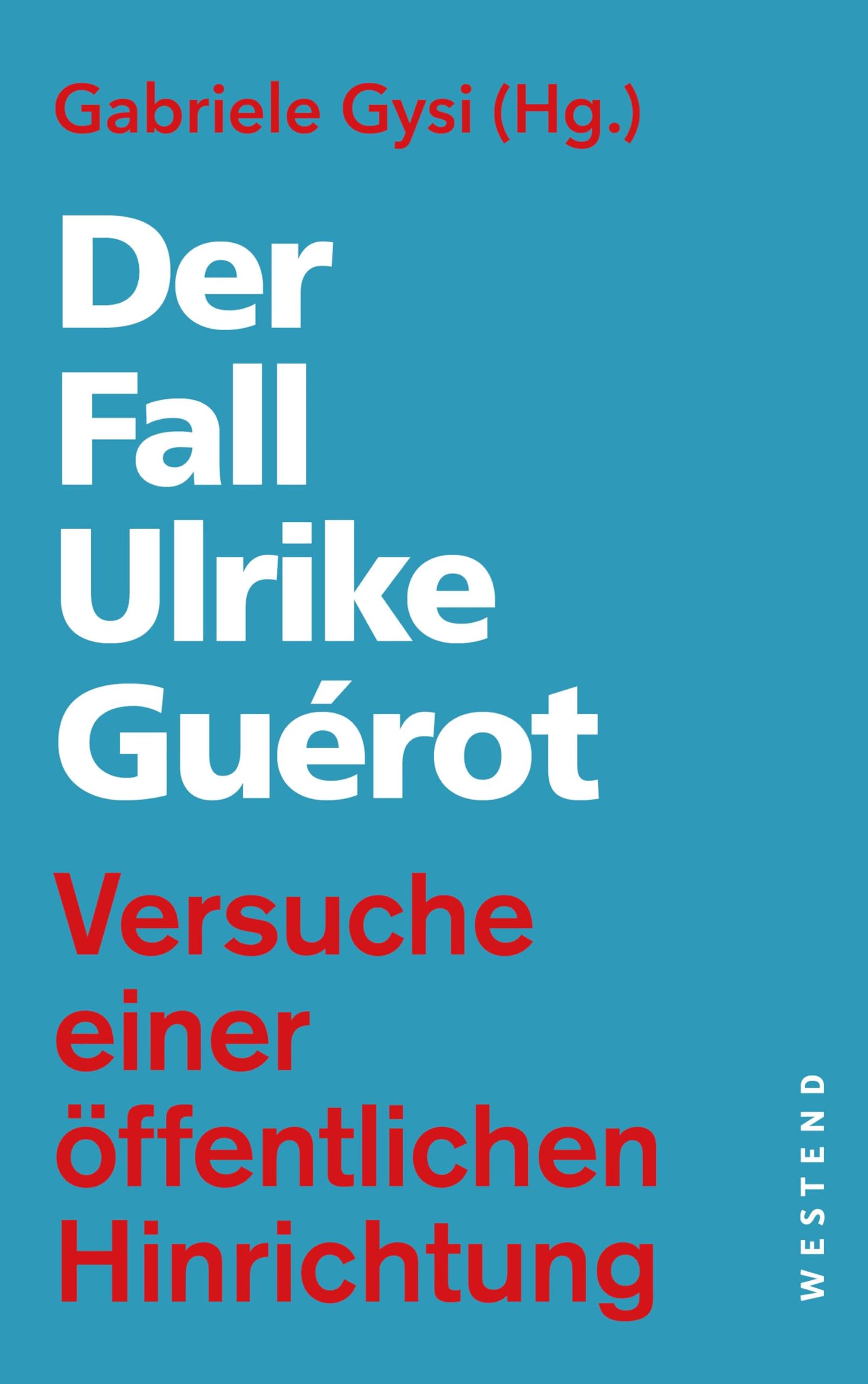 Product Image: Der Fall Ulrike Guérot