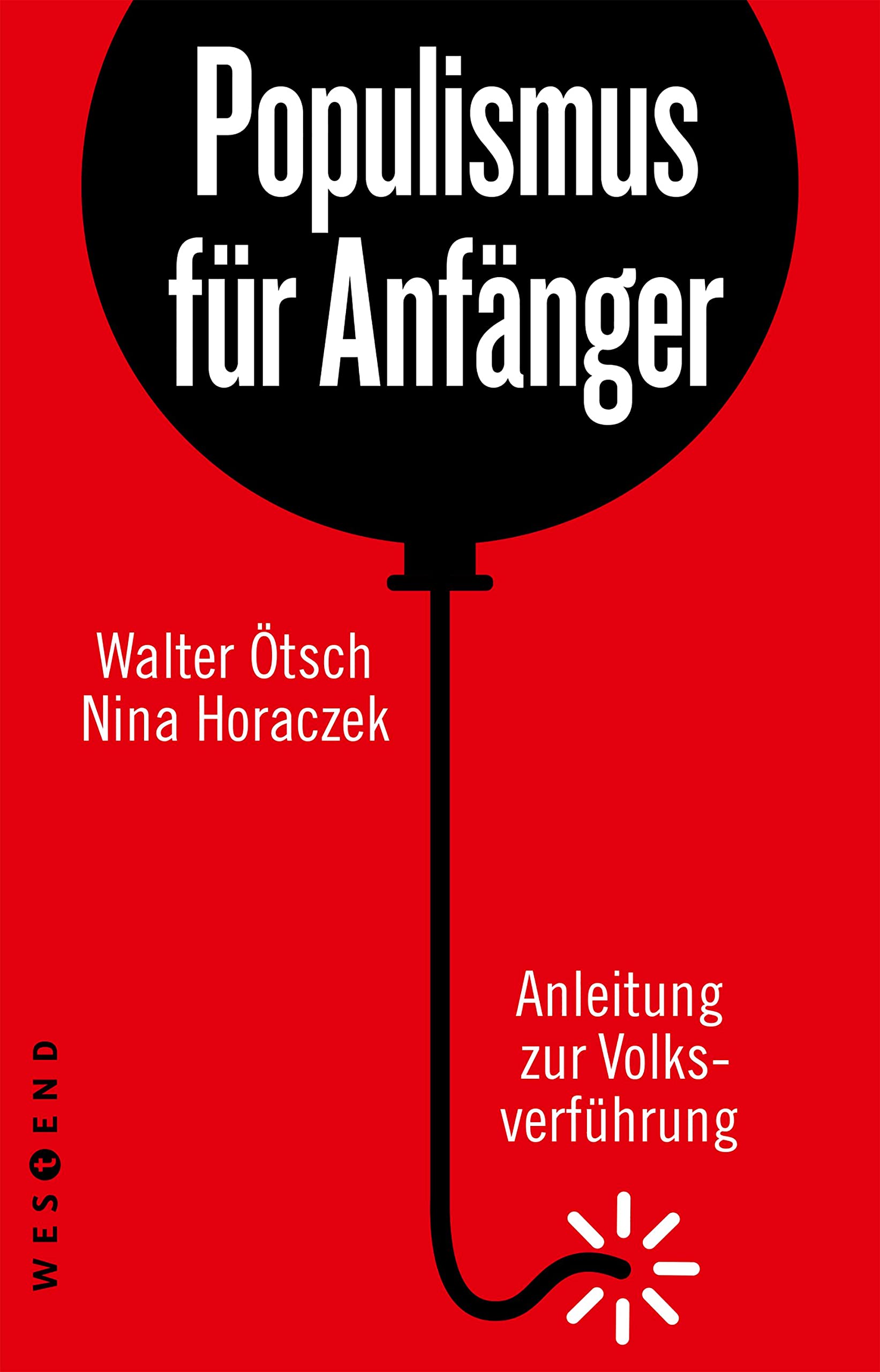 Populismus für Anfänger Media & Communication