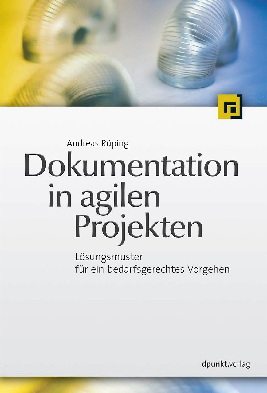 Dokumentation in agilen Projekten Business, Finance & Career
