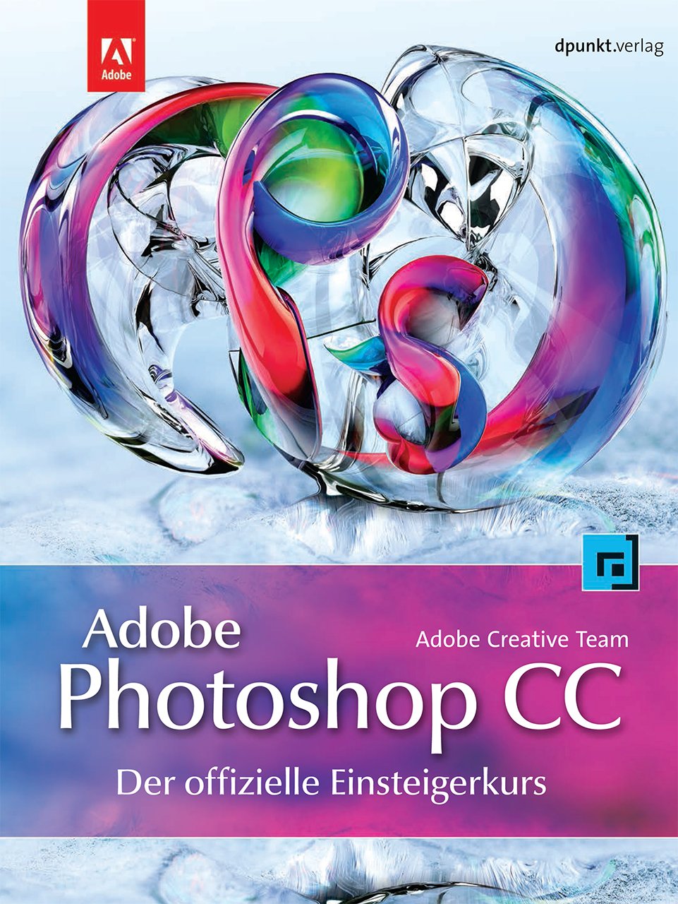 Product Image: Adobe Photoshop CC – der offizielle Einsteigerkurs