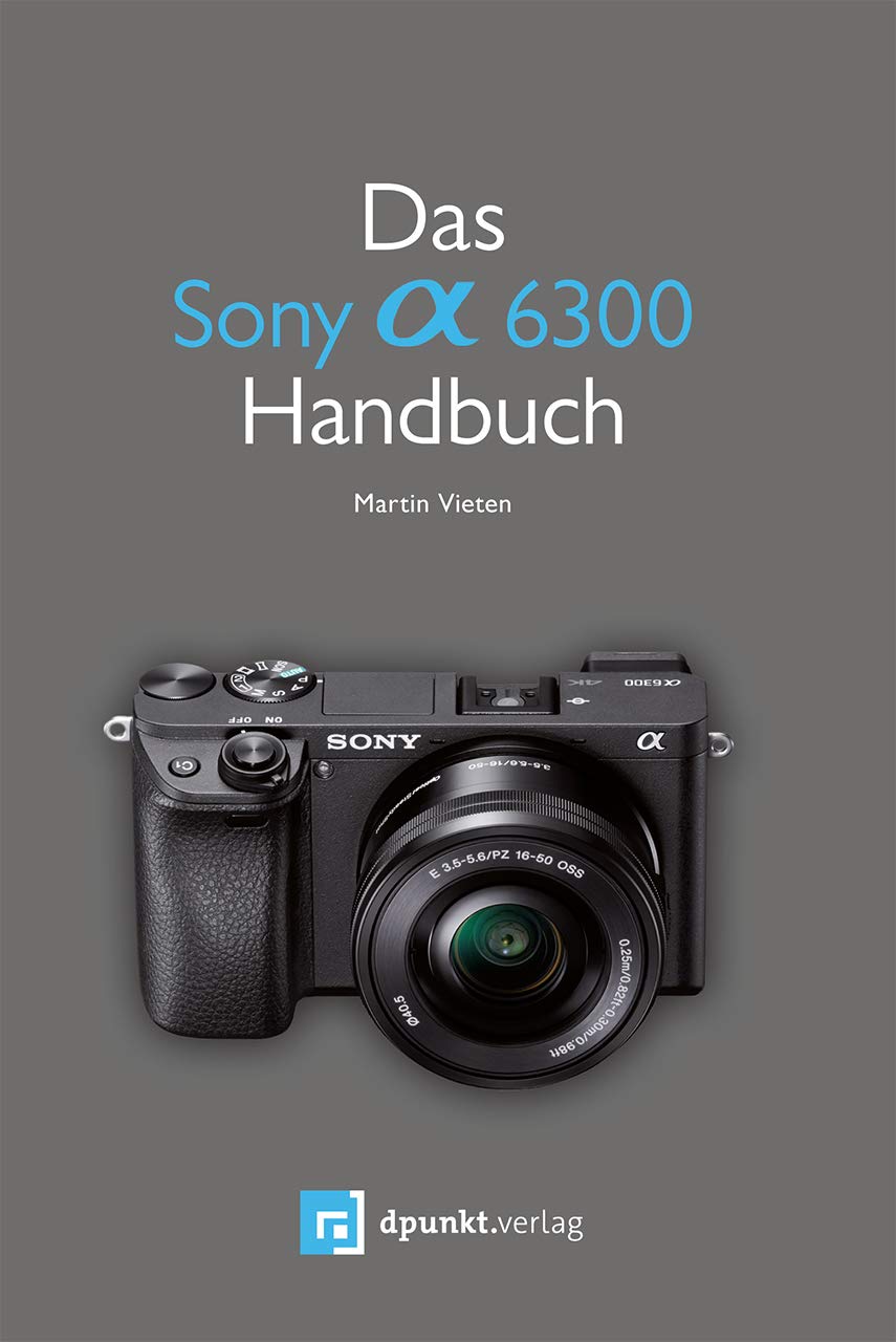 Product Image: Das Sony Alpha 6300 Handbuch