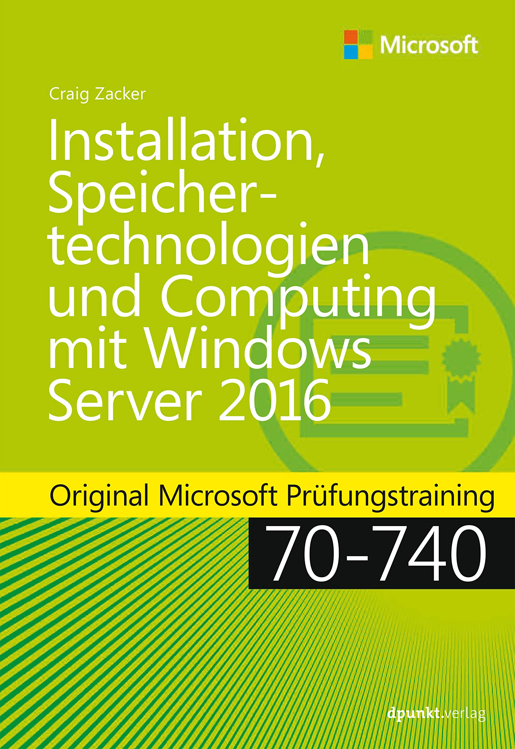 Installation, Speichertechnologien und Computing mit Windows Server 2016 Computer Science