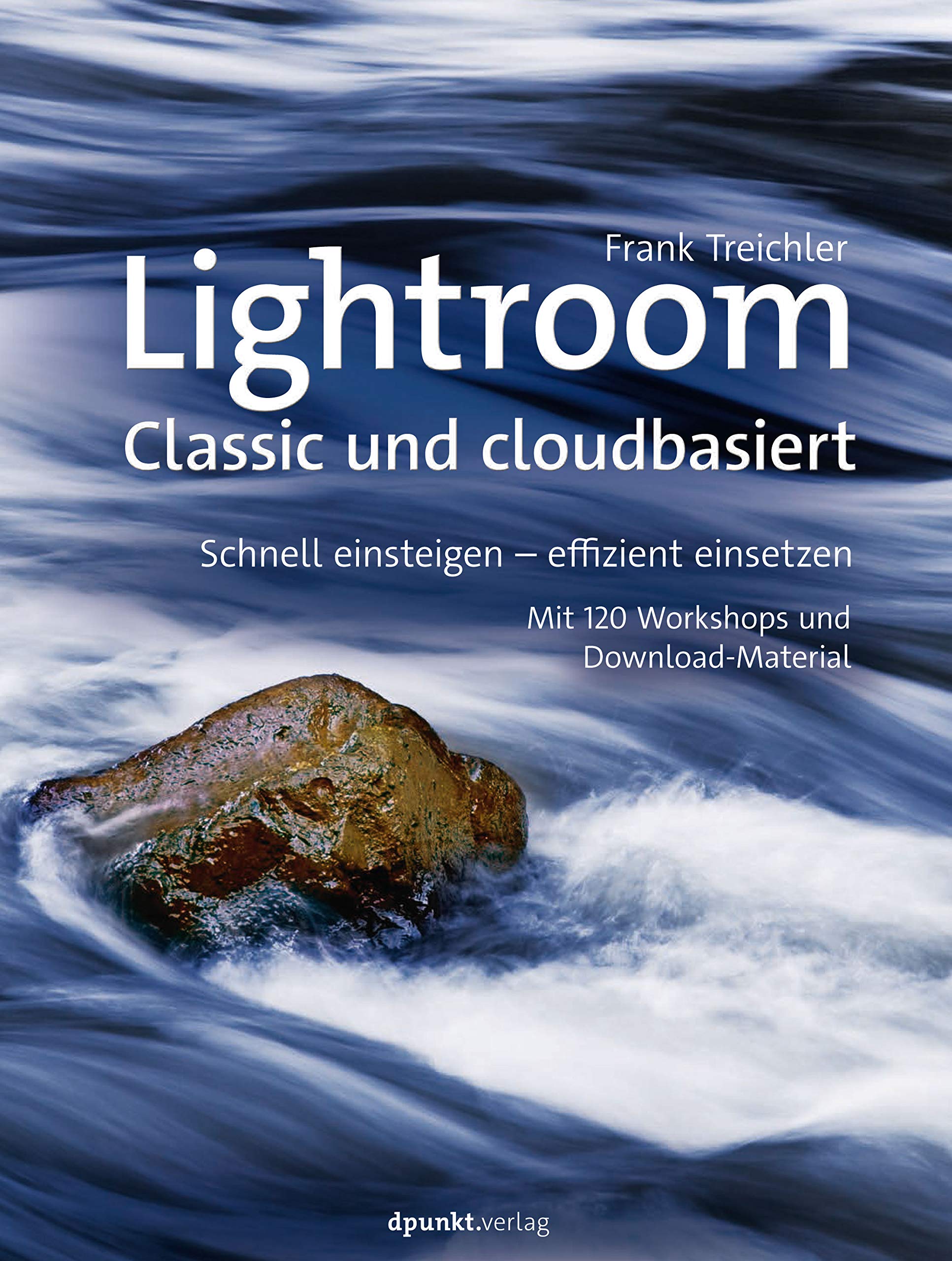 Lightroom - Classic und cloudbasiert Computer Science Books