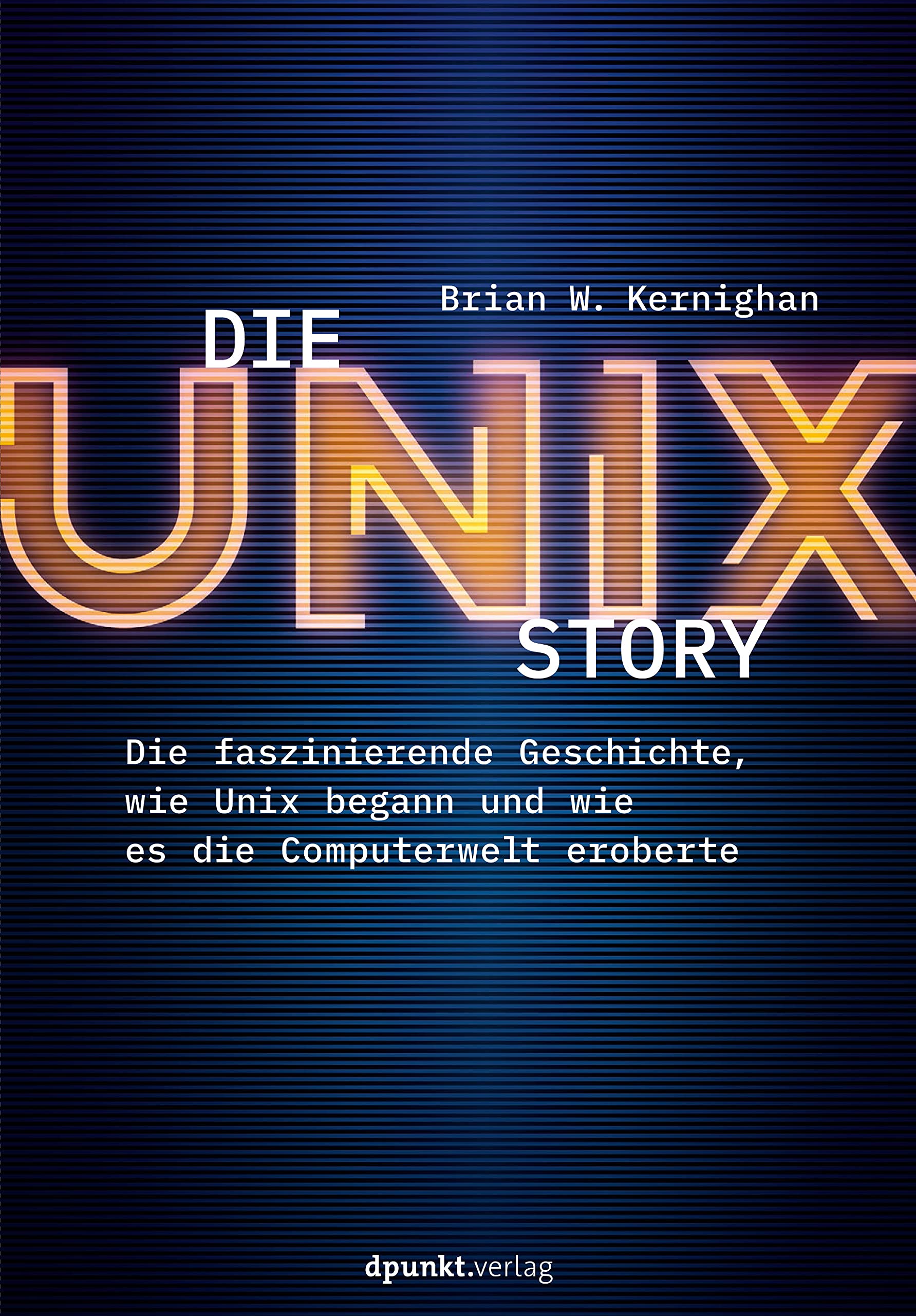 Product Image: Die UNIX-Story