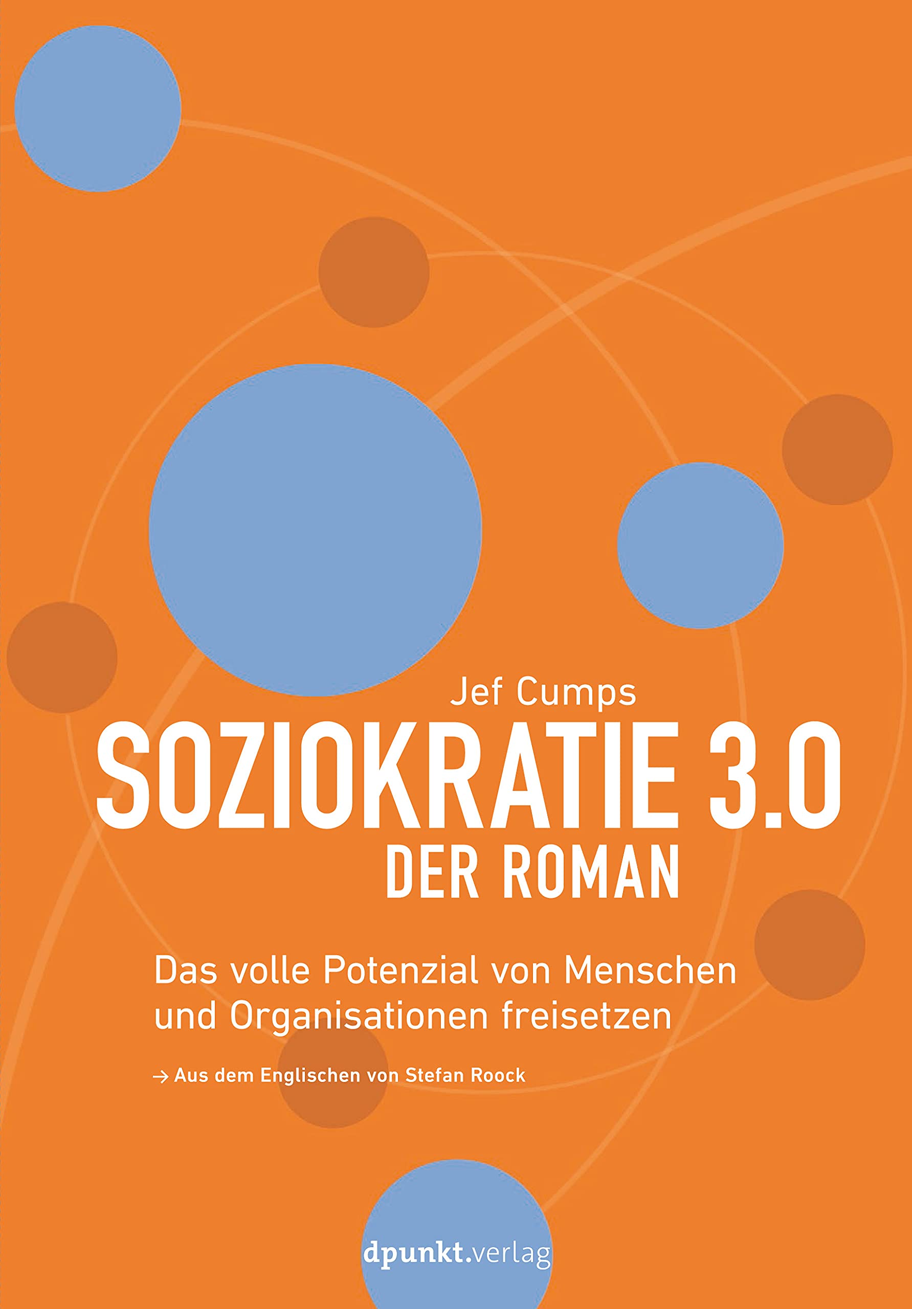 Soziokratie 3.0 - Der Roman Law