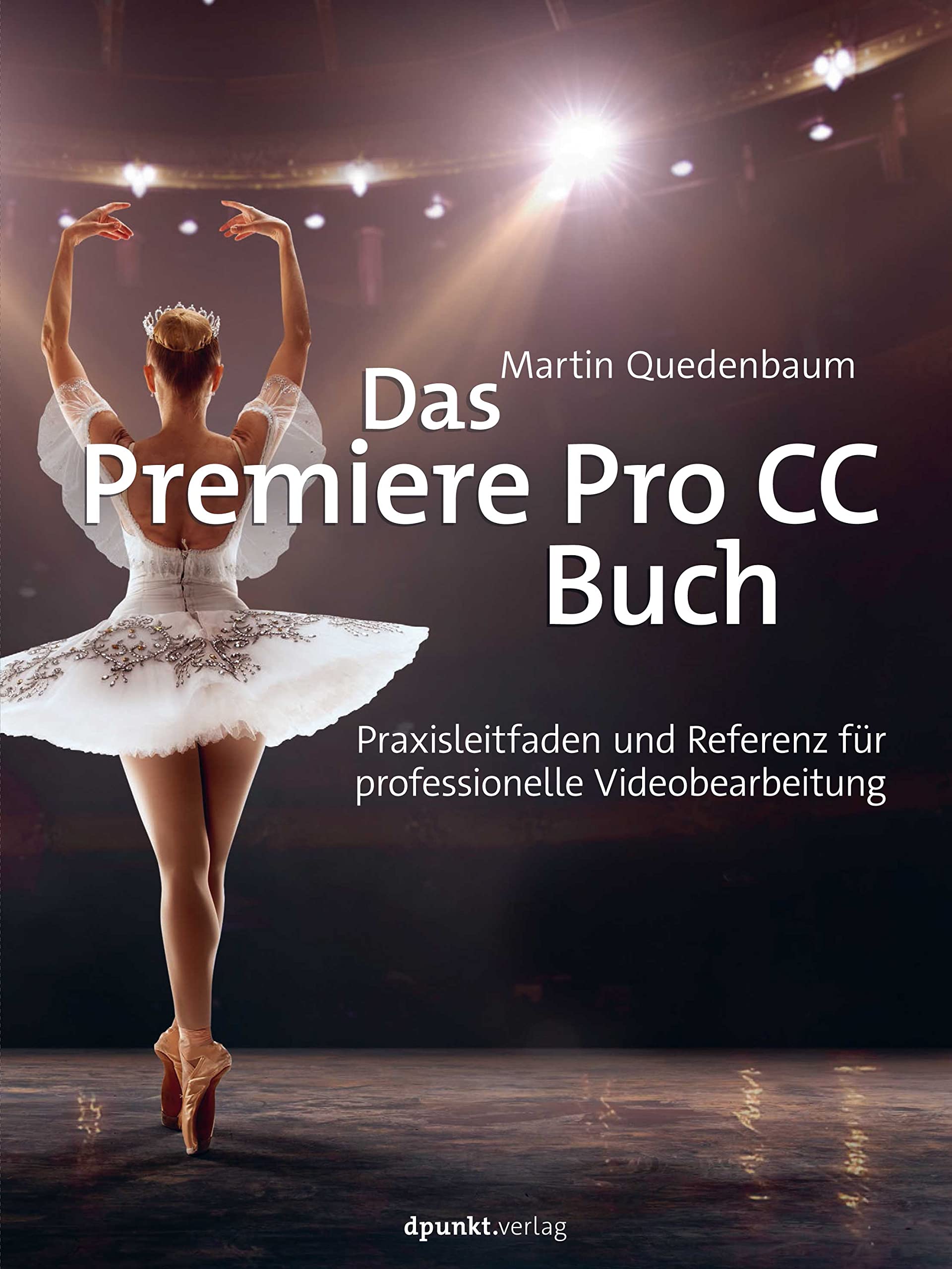 Das Premiere Pro CC-Buch Photography Books