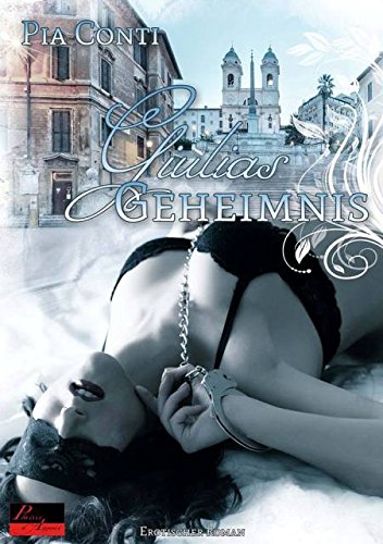 Giulias Geheimnis Contemporary literature