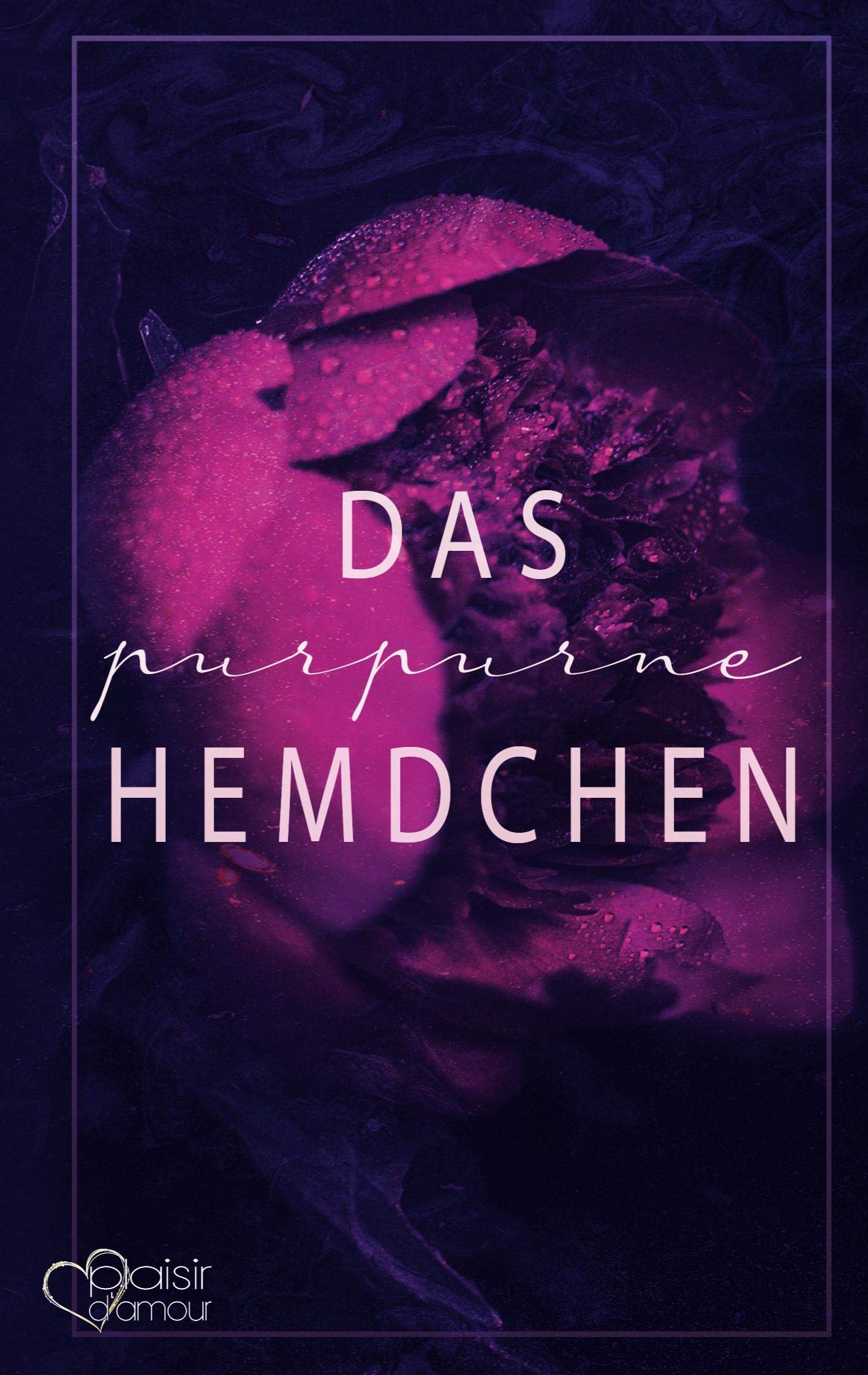 Das purpurne Hemdchen Contemporary literature Books