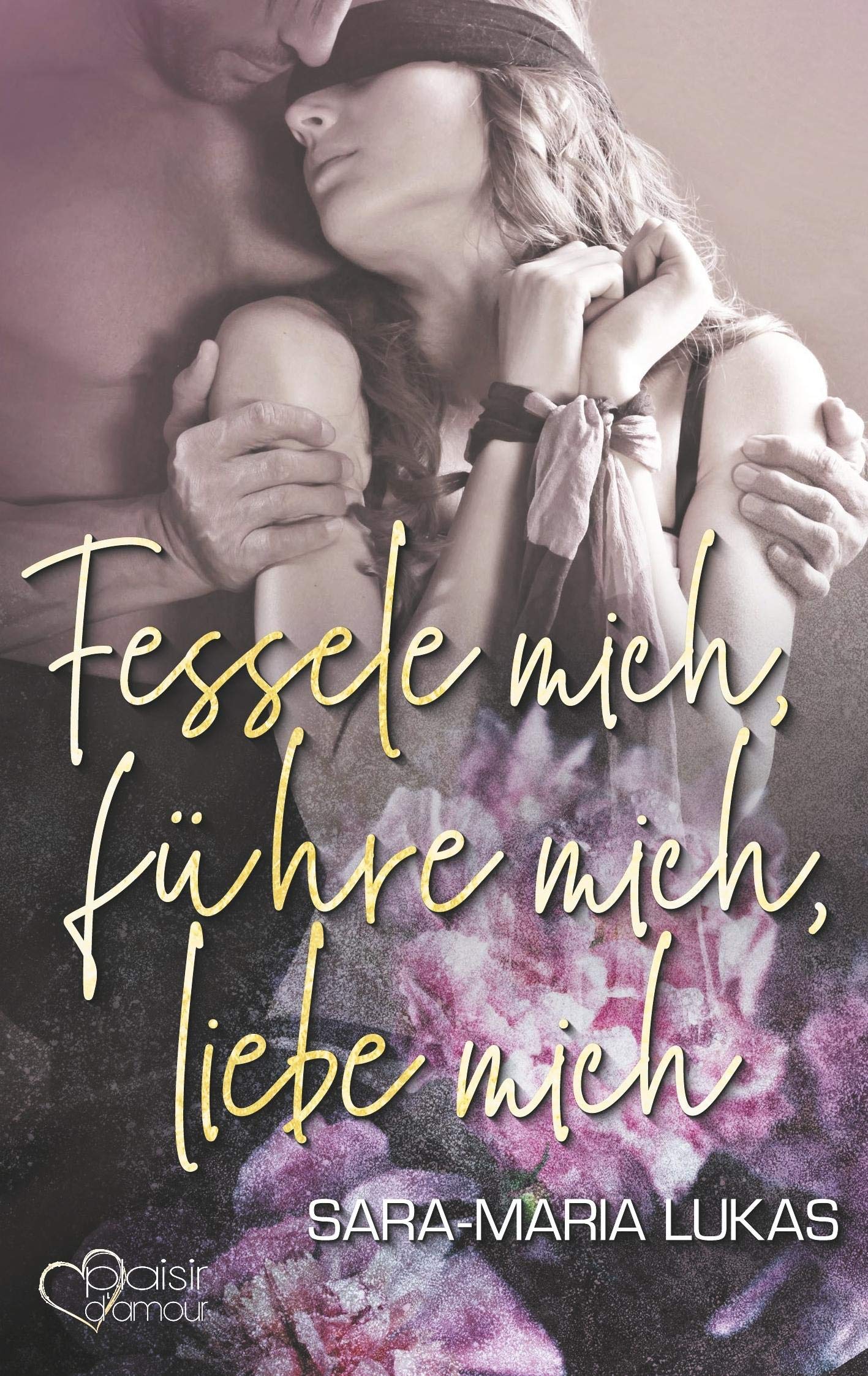 Fessele mich, führe mich, liebe mich Contemporary literature